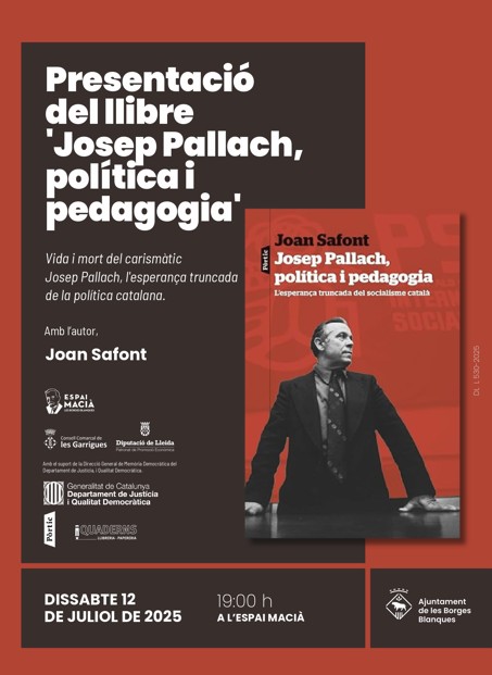 Joan Safont presenta el llibre “Josep Pallach, política i pedagogia” a l’Espai Macià Joan Safont presenta el llibre “Josep Pallach, política i pedagogia” a l’Espai Macià