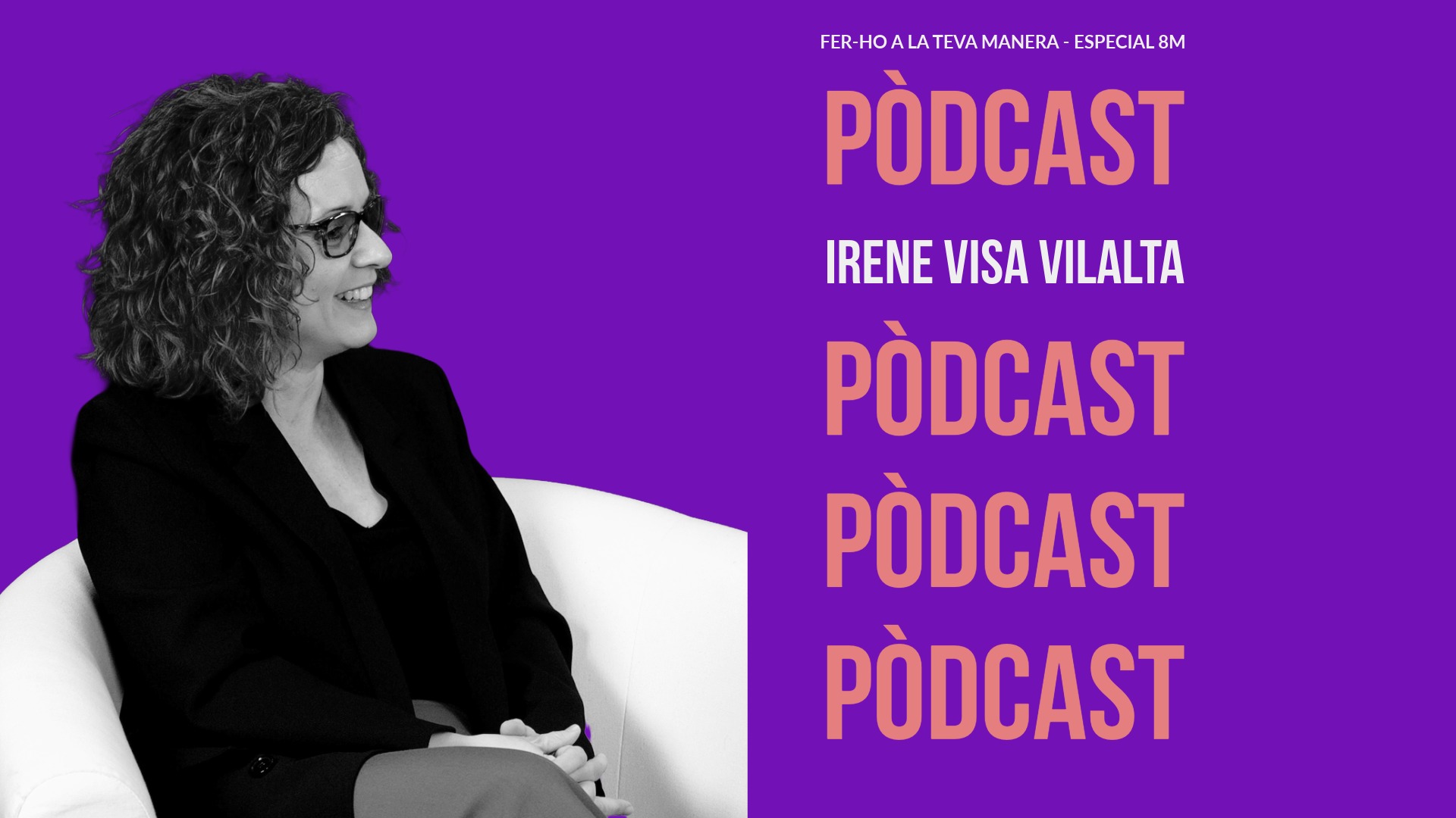 Especial 8M | Veus que fan camí – Irene Visa Vilalta
